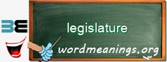WordMeaning blackboard for legislature